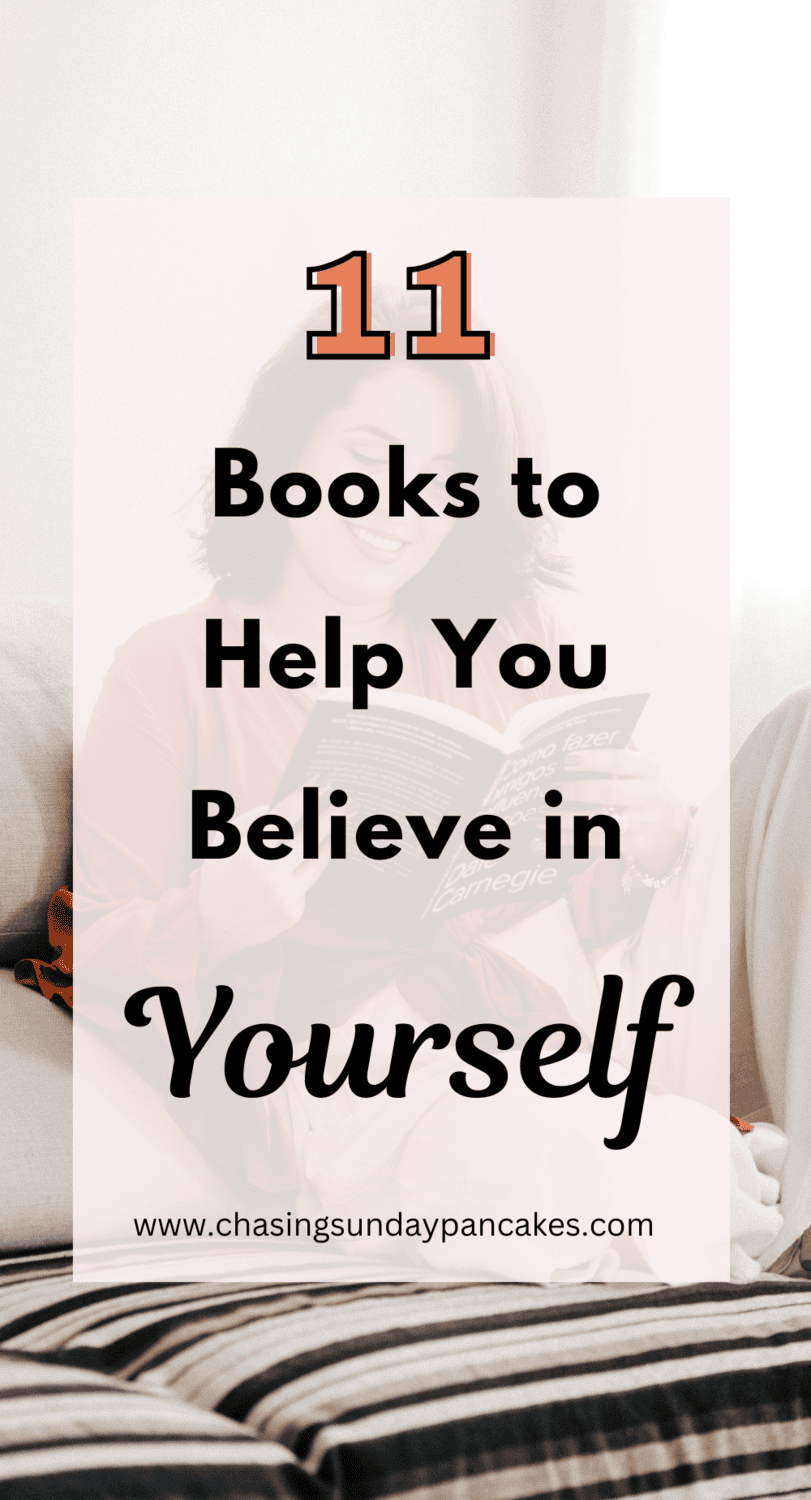 Books-confidence-women Pinterest Pin Image for 11 Books to Help You Believe in Yourself