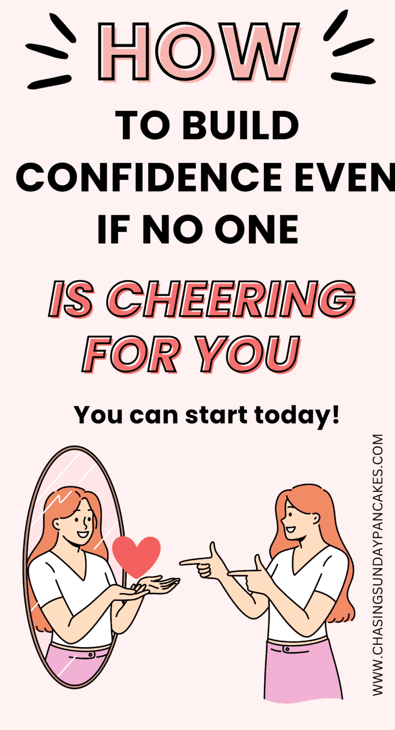 confidence-building-exercises Pinterest pin image for building confidence even when no one is cheering for you