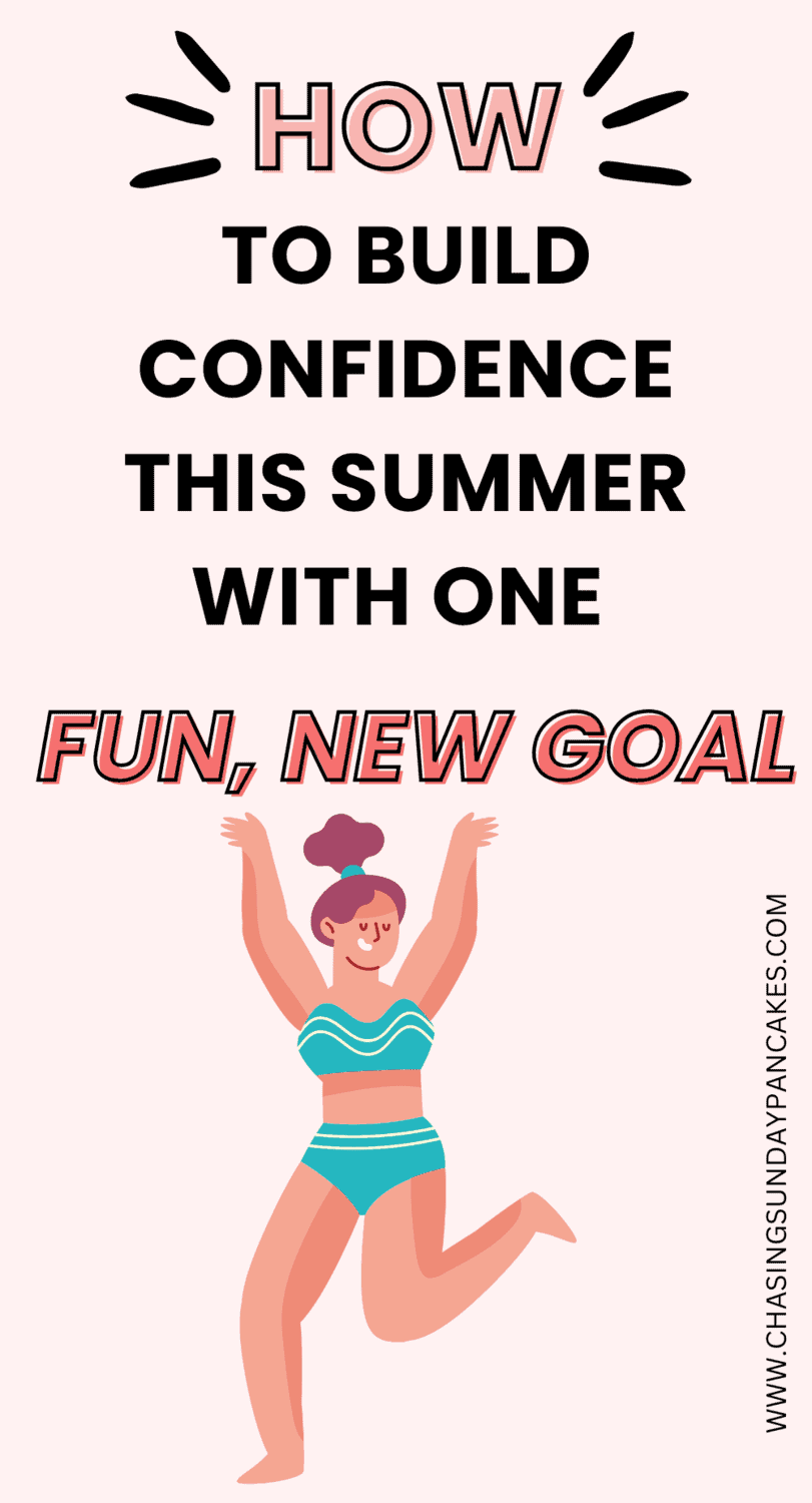 confidence-building-summer pinterest pin image to save article for later