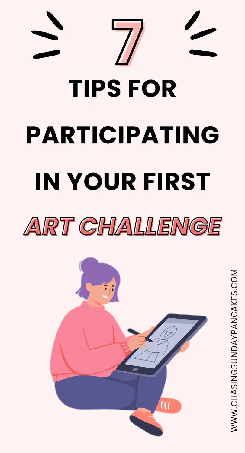 Pinterest pin image for seven tips for your first art challenge